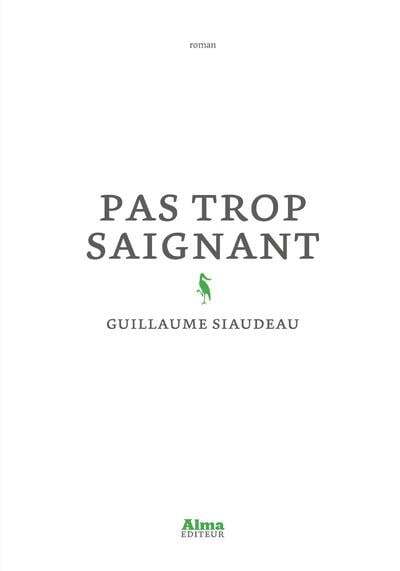 PAS TROP SAIGNANT