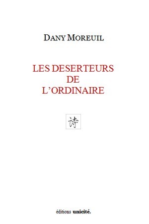 DESERTEURS DE L´ORDINAIRE