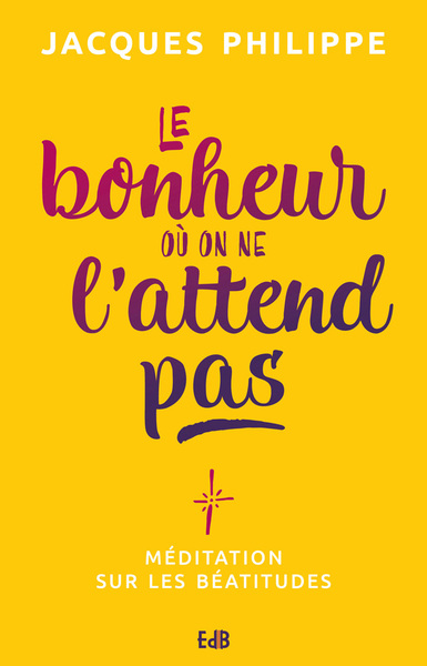 BONHEUR OU ON NE L´ATTEND PAS