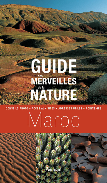 GUIDE MERVEILLES NATURE MAROC (NE)