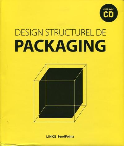 DESIGN STRUCTUREL DE PACKAGING (AVEC CD-ROM)