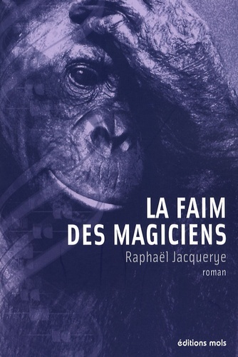 FAIM DES MAGICIENS