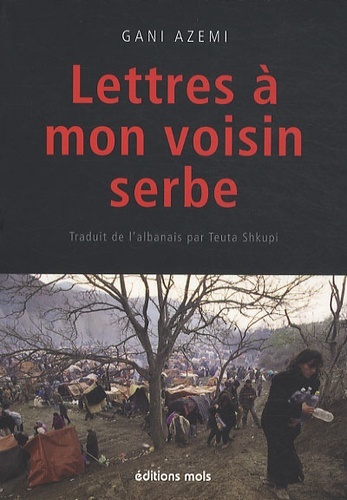 LETTRES A MON VOISIN SERBE