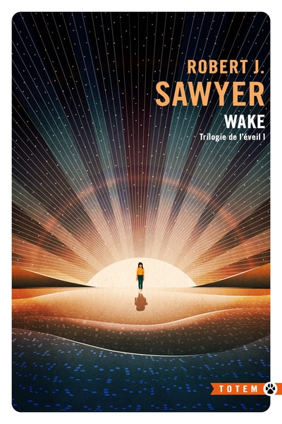 TRILOGIE DE L´EVEIL I : WAKE