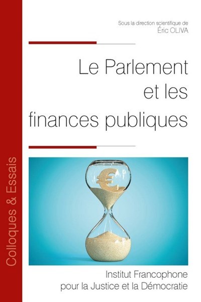 PARLEMENT ET LES FINANCES PUBLIQUES - TOME 110