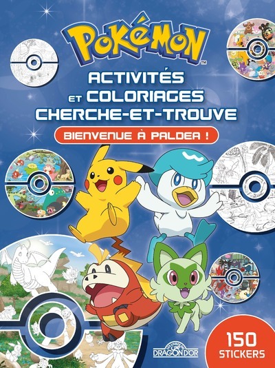 POKEMON - ACTIVITES ET COLORIAGES CHERCHE-ET-TROUVE BIENVENUE A PALDEA