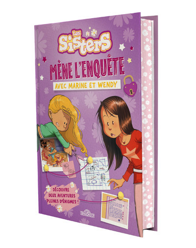 LES SISTERS - MON LIVRE COLLECTOR - MENE L´ENQUETE AVEC MARINE ET WENDY