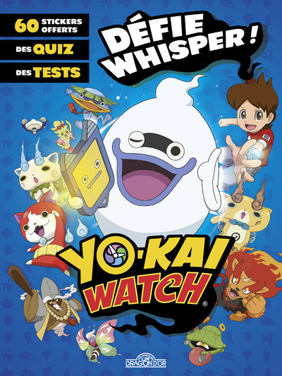 YO-KAI WATCH - DEFIE WHISPER !