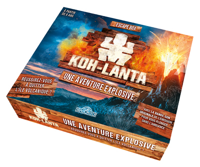 KOH-LANTA - ESCAPE BOX - UNE AVENTURE EXPLOSIVE