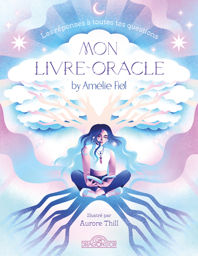 MON LIVRE-ORACLE BY AMELIE FIOL - AMELIE FIOL