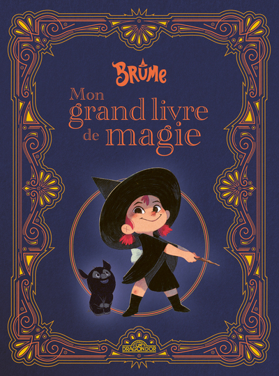BRUME - MON GRAND LIVRE DE MAGIE