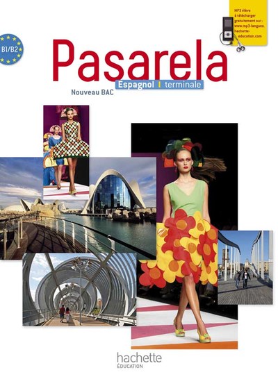 PASARELA TLE - ESPAGNOL - LIVRE ELEVE GRAND FORMAT - EDITION 2012