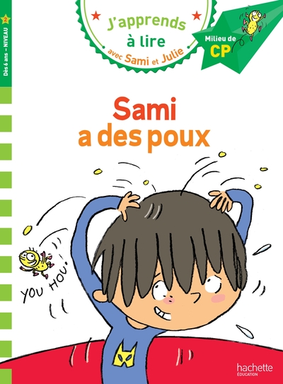 SAMI ET JULIE - SAMI A DES POUX