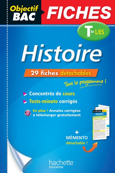 OBJECTIF BAC FICHES DETACHABLES HISTOIRE TERM L/ES