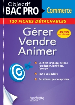 OBJECTIF BAC PRO FICHES COMMERCE