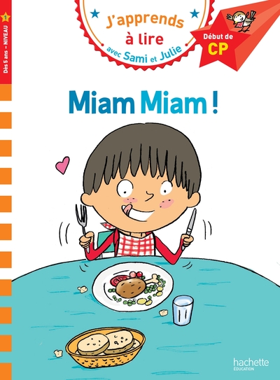 SAMI ET JULIE - MIAM MIAM ! NIVEAU 1