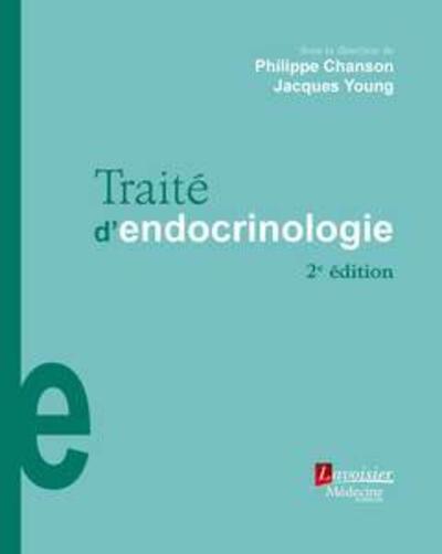 TRAITE D´ENDOCRINOLOGIE (2. EDITION)