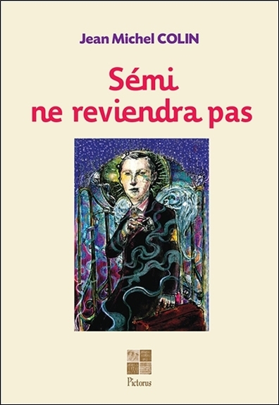SEMI NE REVIENDRA PAS