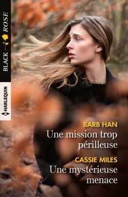 MISSION TROP PERILLEUSE - UNE MYSTERIEUSE MENACE
