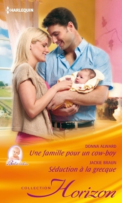 FAMILLE POUR UN COWBOY - SEDUCTION A LA GRECQUE