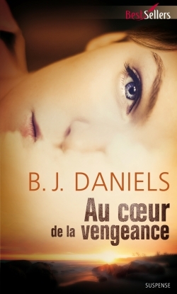AU COEUR DE LA VENGEANCE