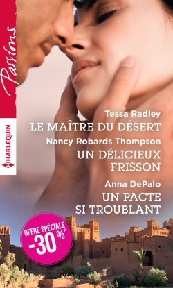 MAITRE DU DESERT - UN DELICIEUX FRISSON - UN PACTE SI TROUBLANT