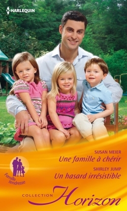 FAMILLE A CHERIR - UN HASARD IRRESISTIBLE