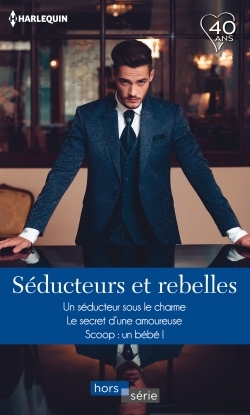 SEDUCTEURS ET REBELLES