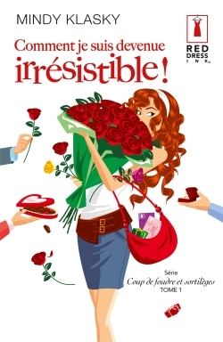 COMMENT JE SUIS DEVENUE IRRESISTIBLE