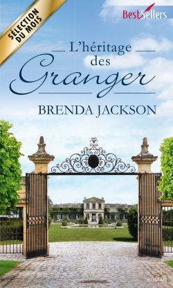 L´HERITAGE DES GRANGER