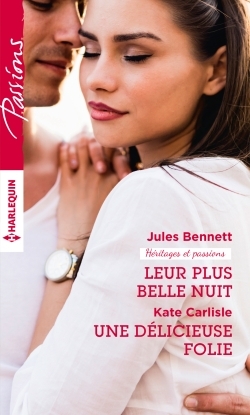 LEUR PLUS BELLE NUIT - UNE DELICIEUSE FOLIE