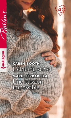 L´ETAU DU SECRET - UNE PASSION IMPOSSIBLE