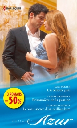 ODIEUX PARI - PRISONNIERE DE LA PASSION - LE VOEU SECRET D´UN MILLIARDAIRE