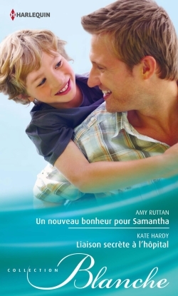 NOUVEAU BONHEUR POUR SAMANTHA - LIAISON SECRETE A L´HOPITAL