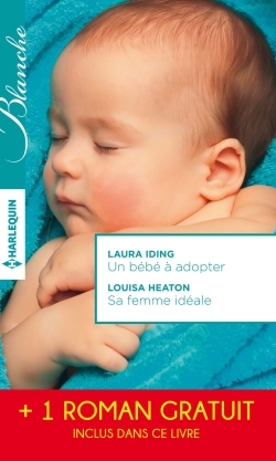 BEBE A ADOPTER - SA FEMME IDEALE - LE CHIRURGIEN ITALIEN