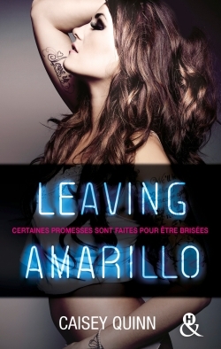 LEAVING AMARILLO (TOME 1 NEON DREAMS)