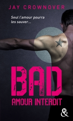 BAD - T1 AMOUR INTERDIT