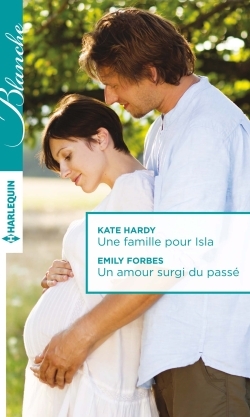 FAMILLE POUR ISLA - UN AMOUR SURGI DU PASSE