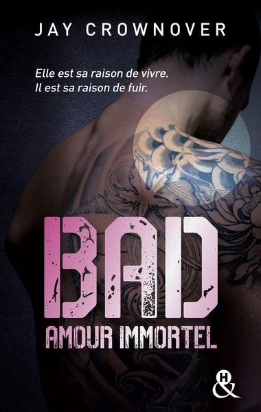 BAD - T4 AMOUR IMMORTEL