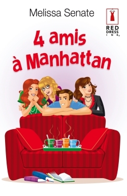 4 AMIS A MANHATTAN