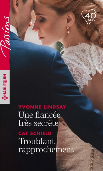 FIANCEE TRES SECRETE - TROUBLANT RAPPROCHEMENT