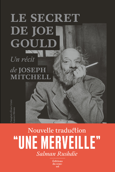SECRET DE JOE GOULD - UN RECIT DE JOSEPH MITCHELL