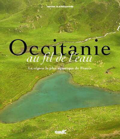 OCCITANIE AU FIL DE L´EAU