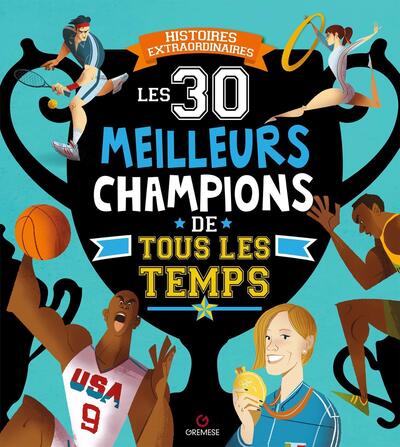 30 MEILLEURS CHAMPIONS DE TOUS LES TEMPS