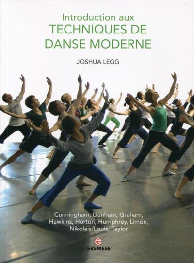 INTRODUCTION AUX TECHNIQUES DE DANSE MODERNE