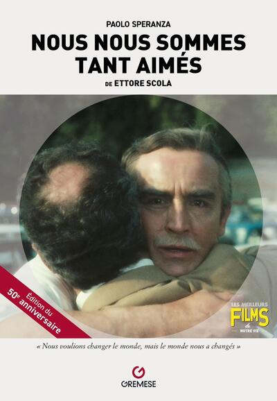 NOUS NOUS SOMMES TANT AIMES - D´ETTORE SCOLA