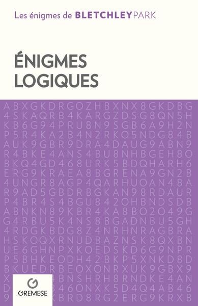 ENIGMES LOGIQUES