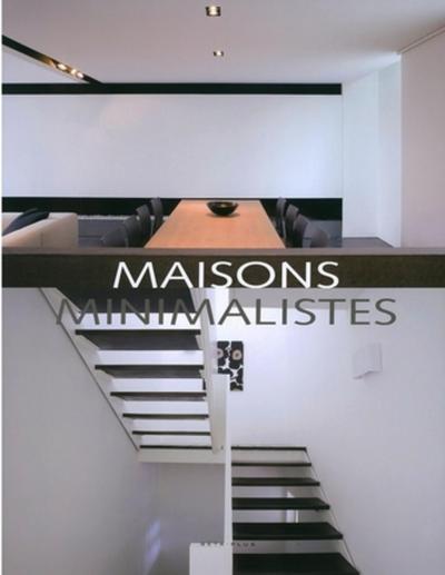 MAISONS MINIMALISTES