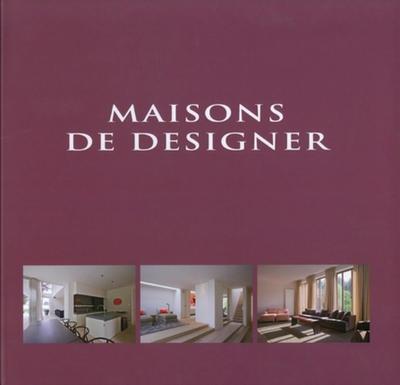 MAISONS DE DESIGNER