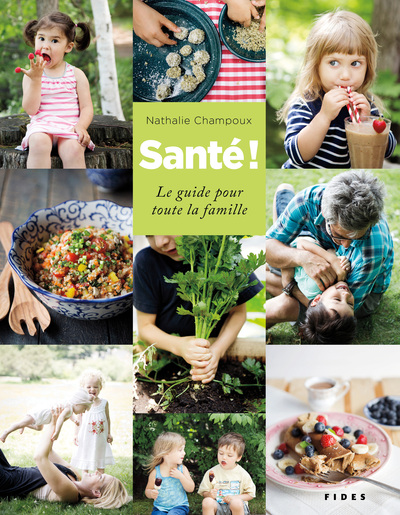 SANTE, LE GUIDE POUR TOUTE LA FAMILLE